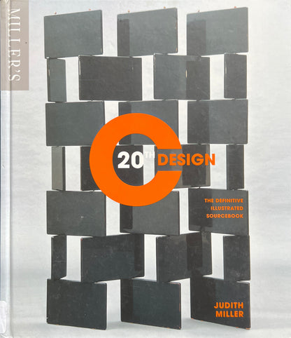 Miller's 20th Century Design: The Definitive Visual Sourcebook by Judith Miller