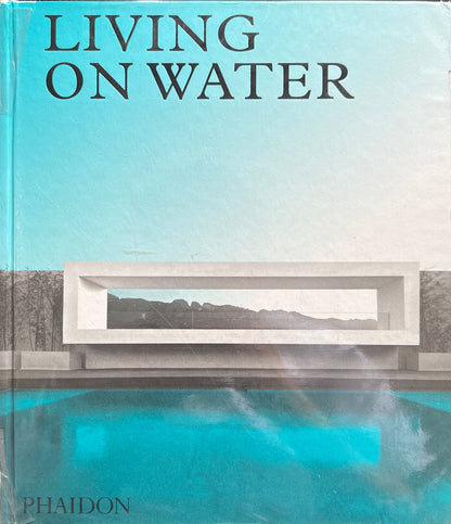 Living on Water