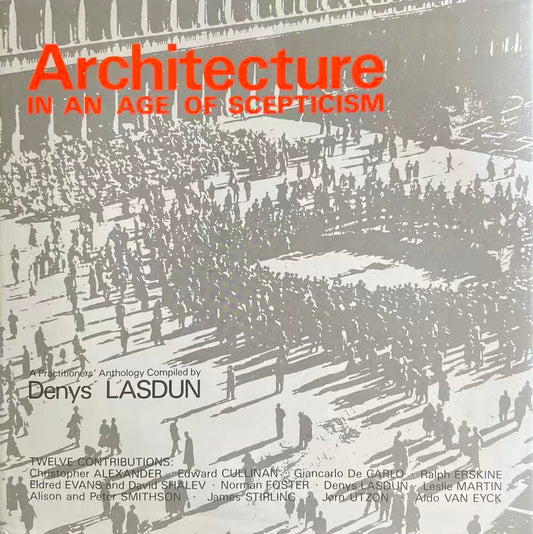 Architecture in an Age of Scepticism